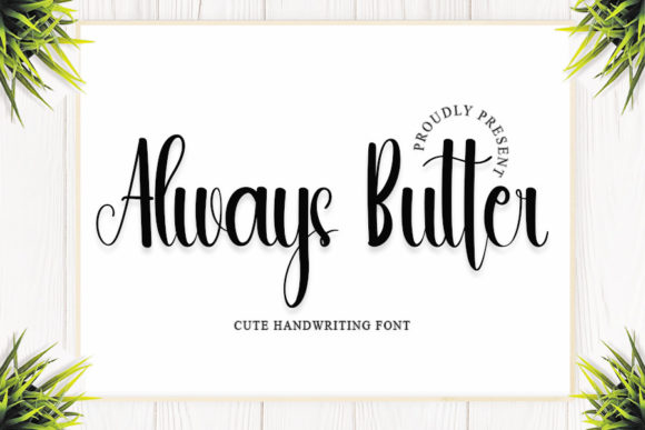 Always Butter Font for Creative Projects