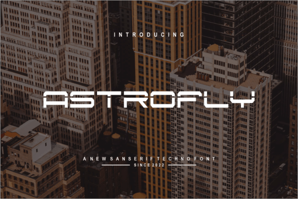 Astrofly: A Font That Elevates Campaigns