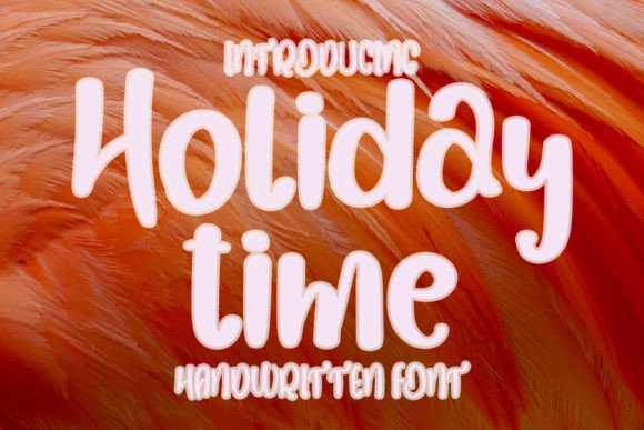 Holiday Time Font: A Handwritten Favorite
