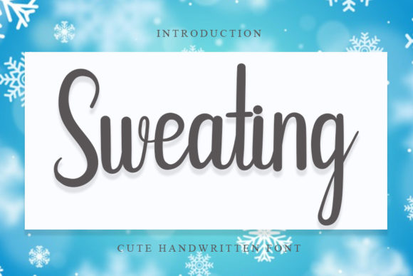 Sweating: A Handwritten Font for Web Design