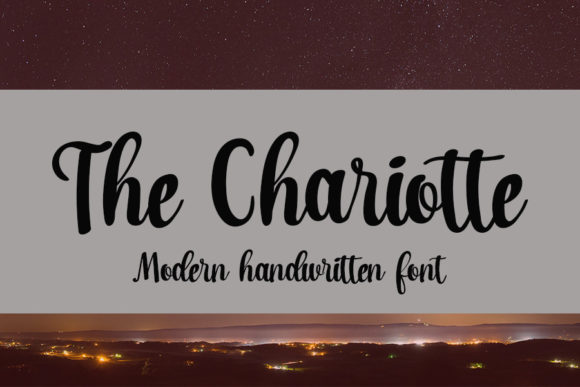 The Chariotte: A Friendly Handwritten Font