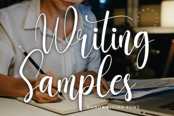 Writing Samples: A Handwritten Font for Elegant Design